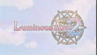 Luminous Arc 2 intro