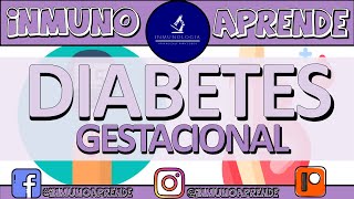 Diabetes Gestacional | Tamizaje, abordaje diagnóstico y terapia integral