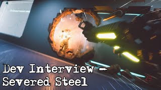 Dev Interview - Severed Steel