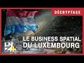 Ref:wDIBuyWBubM Comment le luxembourg veut conqu�rir l'espace