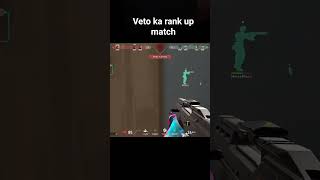 Veto ka rank up match #valorant