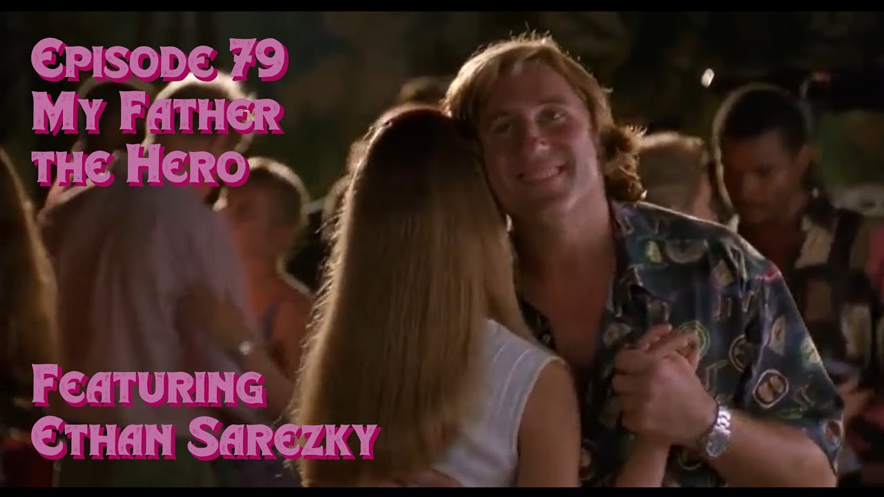 episode-79-my-father-the-hero-official-trailer-youtube