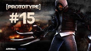 Prototype Walkthrough - Part 15 (Lets Play / Walkthrough) [PC/PS3/XBOX]