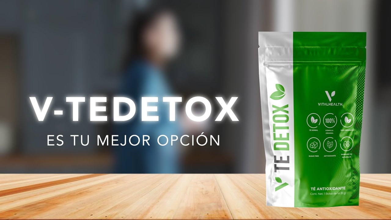 V-TEDETOX: El Té Antioxidante Natural de VITALHEALTH