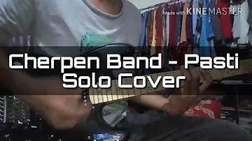 Cherpen Band - Pasti solo cover