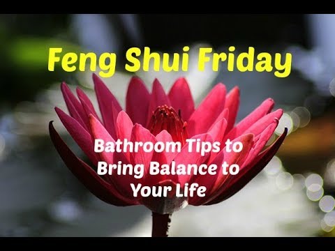 Do You Energize Bathrooms In Feng Shui?