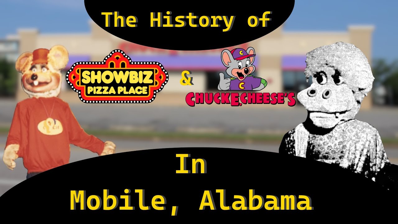 The History of Showbiz Pizza Place & Chuck E. Cheese in Mobile, Alabama
