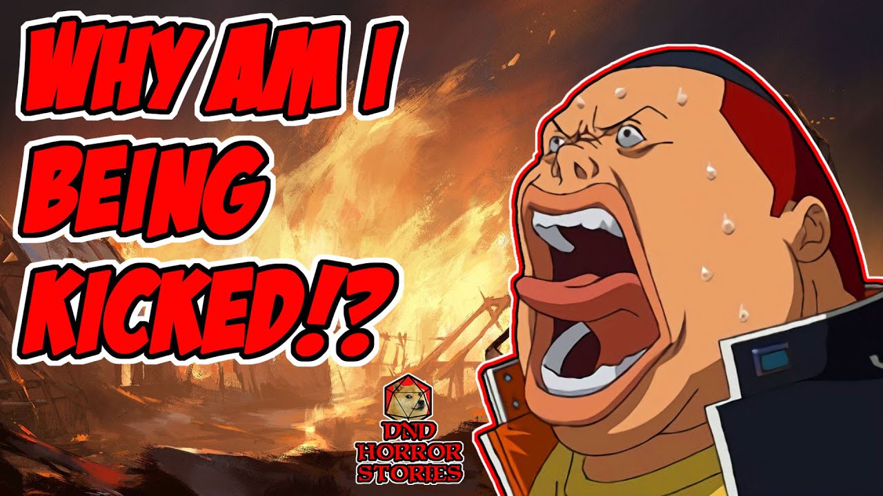 That Guy ATTACKS Party Constantly, Wonders WHY He's Being KICKED! - DnD Horror Stories