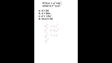 AP Calc MC Question 013; triple derivative with e^x #Shorts