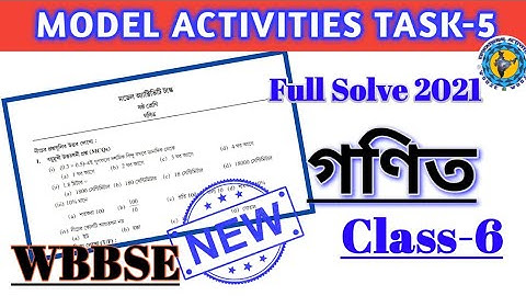 Class-6 Math(গণিত) Model Activity Task part-5 (NEW) Full Solve WBBSE @Educational Activities Bengali