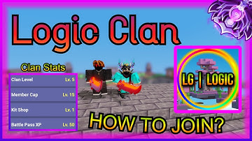 🔥 ⚔️ Introducing Logic clan ⚔️ 🔥  | Roblox Bedwars