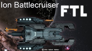 FTL Mod Playthroughs Episode 43: Ion Battlecruiser