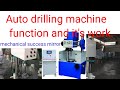 Auto drilling machine function and its workmechanical success mirror