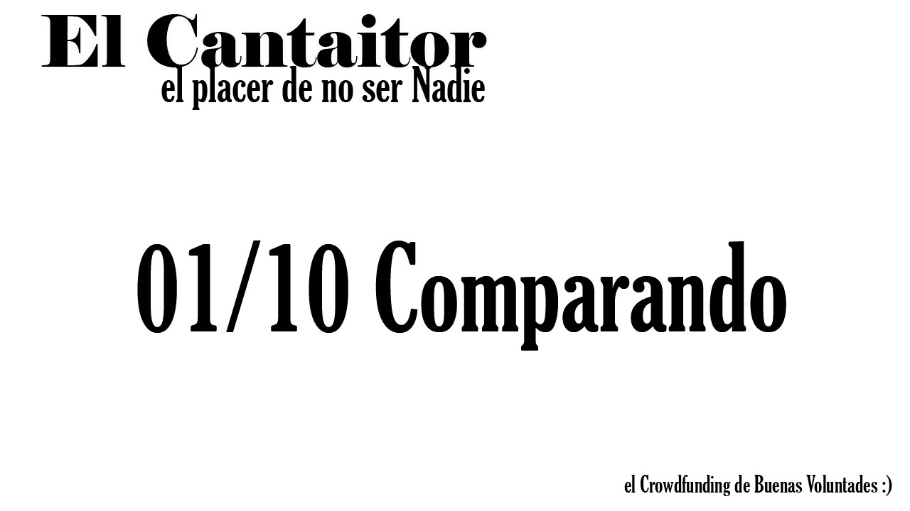 在 YouTube 上观看 EL CANTAITOR - 01/10 COMPARANDO 在 YouTube 上观看 EL CANTAITOR - 01/10 COMPARANDO
