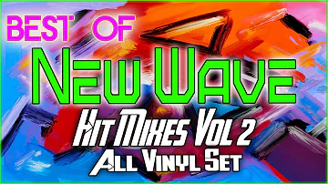 Best of New Wave Hit Mixes vol 2 New Order I Pet Shop Boys I OMD I Duran Duran IErasure I #vinylset