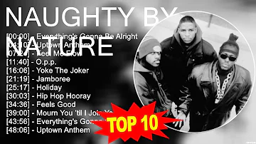 N.a.u.g.h.t.y B.y N.a.t.u.r.e Greatest Hits ~ Top 100 Artists To Listen in 2023