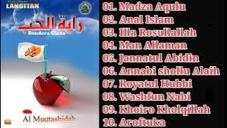 Full Album Al Muqtashidah Langitan Album Sholawat Bendera Cinta || Madza Aqulu || Sholawat Langitan