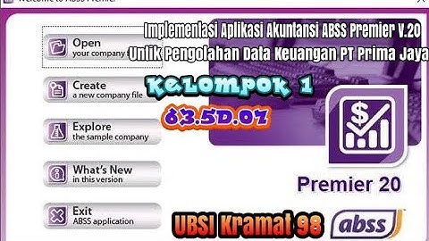 PBL Aplikasi Komputer Akuntansi II |Kelompok I | ABSS Premier V20