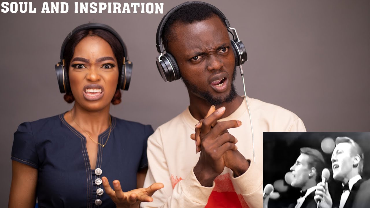 НАШ ПЕРВЫЙ РАЗ СЛЫШИМ Righteous Brothers - РЕАКЦИЯ ДУШИ И ВДОХНОВЕНИЯ!!!😱