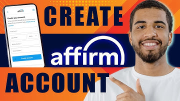 How to Create Affirm Account (2025)
