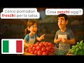 🇮🇹 Cooking Like a Chef | A1-A2 | Learn Real Italian for Beginners | Speak Like a Native