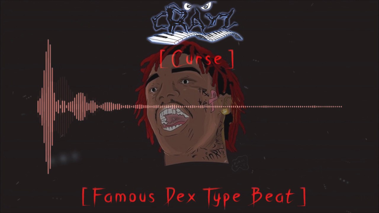 (FREE) Famous Dex Type Beat " Curse " Prod By Cray Z & Ke$hawn 2017