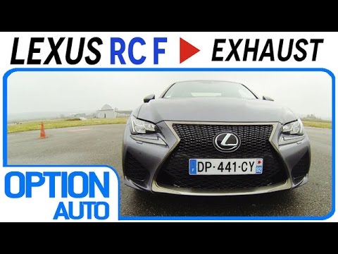 ★ Exhaust Sound • Lexus RC F (Option Auto)