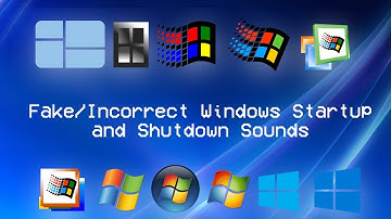 Fake/Incorrect Windows Startup and Shutdown Sounds