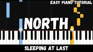 Sleeping At Last - North (Easy Piano Tutorial)