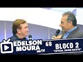 Edelson Moura na TV | Programa 68 - Bloco 2 (Especial Amado Batista)