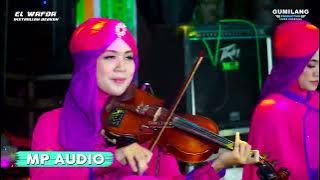 EL WAFDA QOSIDAH - RATAPAN YATIM PIYATU LILIS - SIDO MULYO REJOSARI MIJEN DEMAK