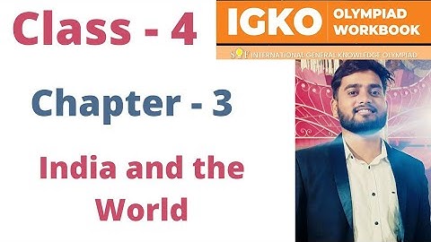 IGKO | General Knowledge Olympiad | Class - 4 | C - 3 | India and the World | By - Sudhir Sir