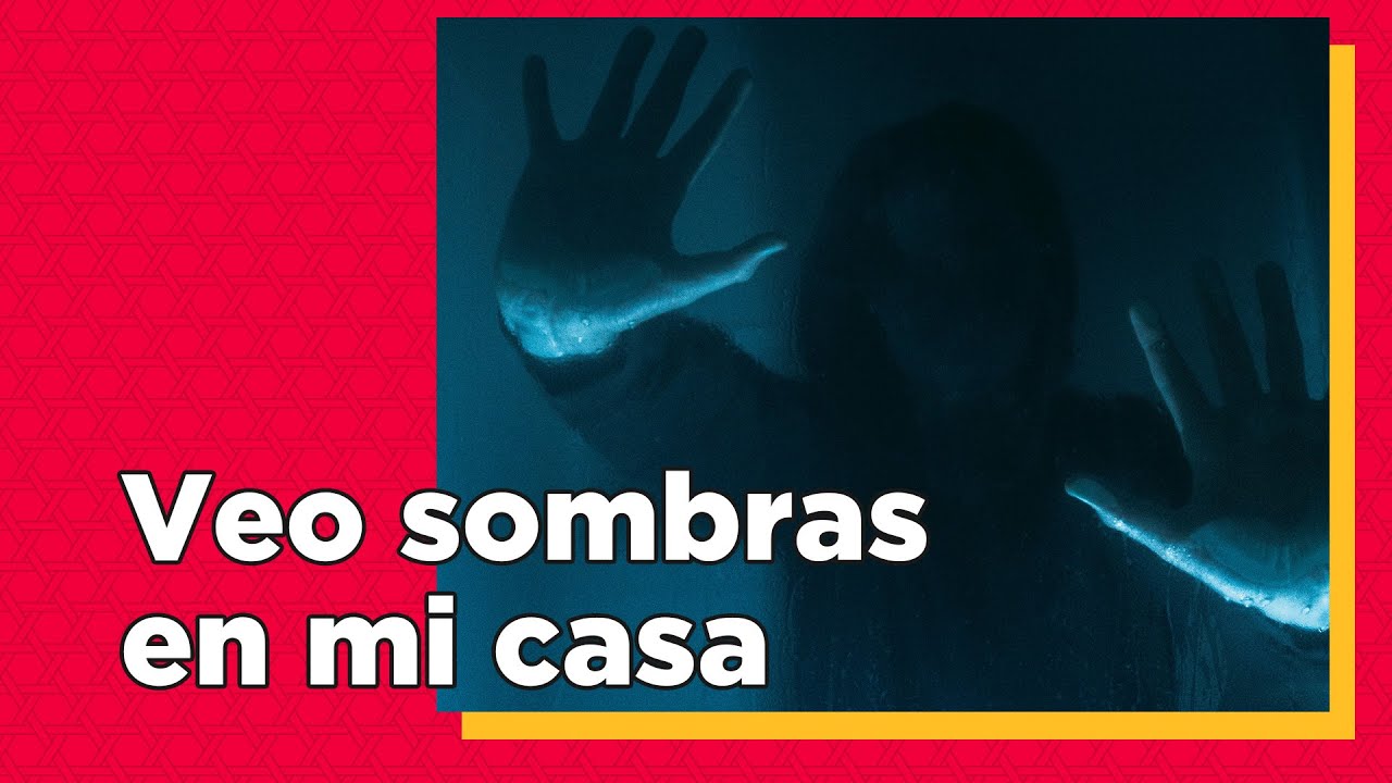Veo sombras en mi casa - Historia de miedo - YouTube