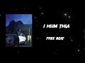 Free Beat-I HLIM THLA(Mizo)