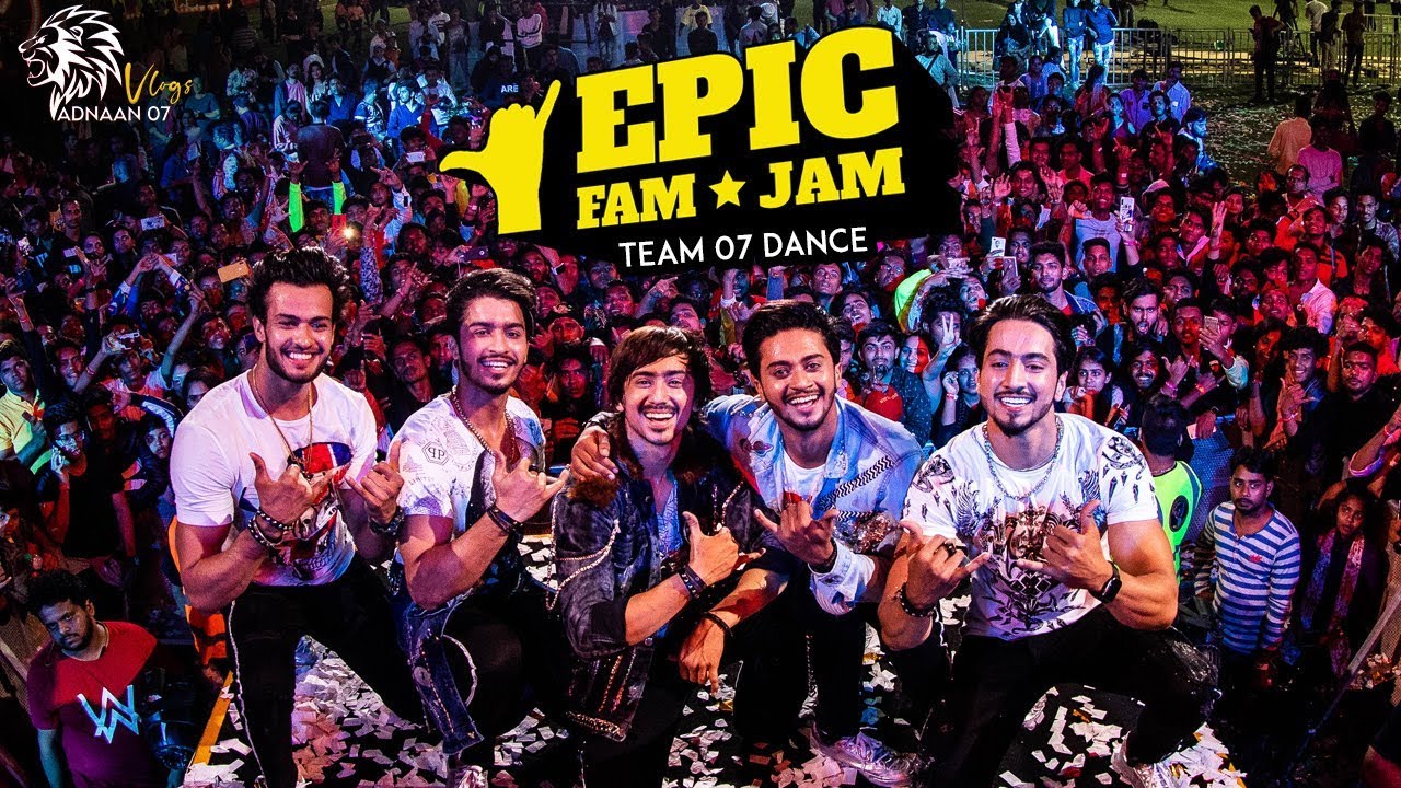 Team 07 Epic Fam Jam Dance Performance  Adnaan 07  Mr Faisu  Hasnain  Faiz  Saddu