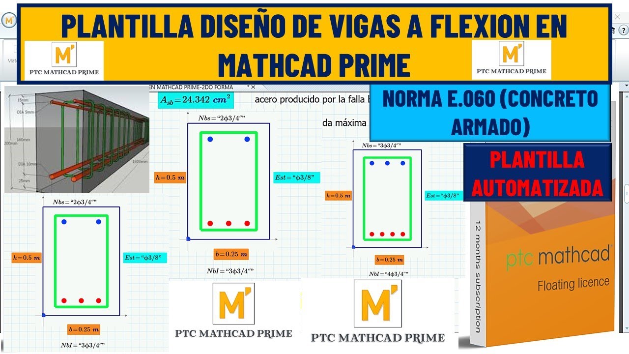 PLANTILLA AUTOMATIZADA DISEÑO DE VIGAS A FLEXION EN MATHCAD PRIME 10 SEGUN LA NORMA E.060