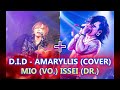 NAZARE + D.I.D (UNTIL DAY I DIE) - Amaryllis Cover「Mio &amp; Issei / Drums + Vocals」