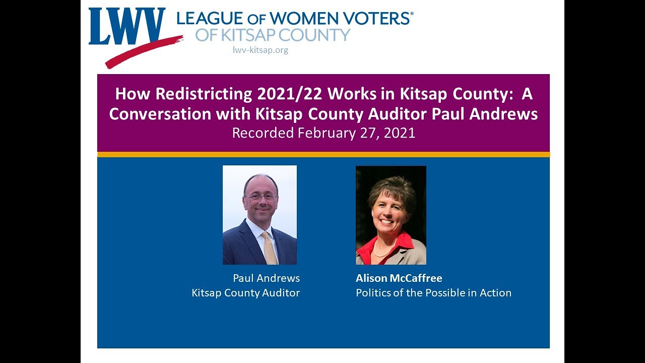 How Redistricting Works in Kitsap County A Conversation with Kitsap