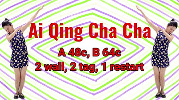 Ai Qing Cha Cha Line Dance l Bài Hướng Dẫn Dưới Video