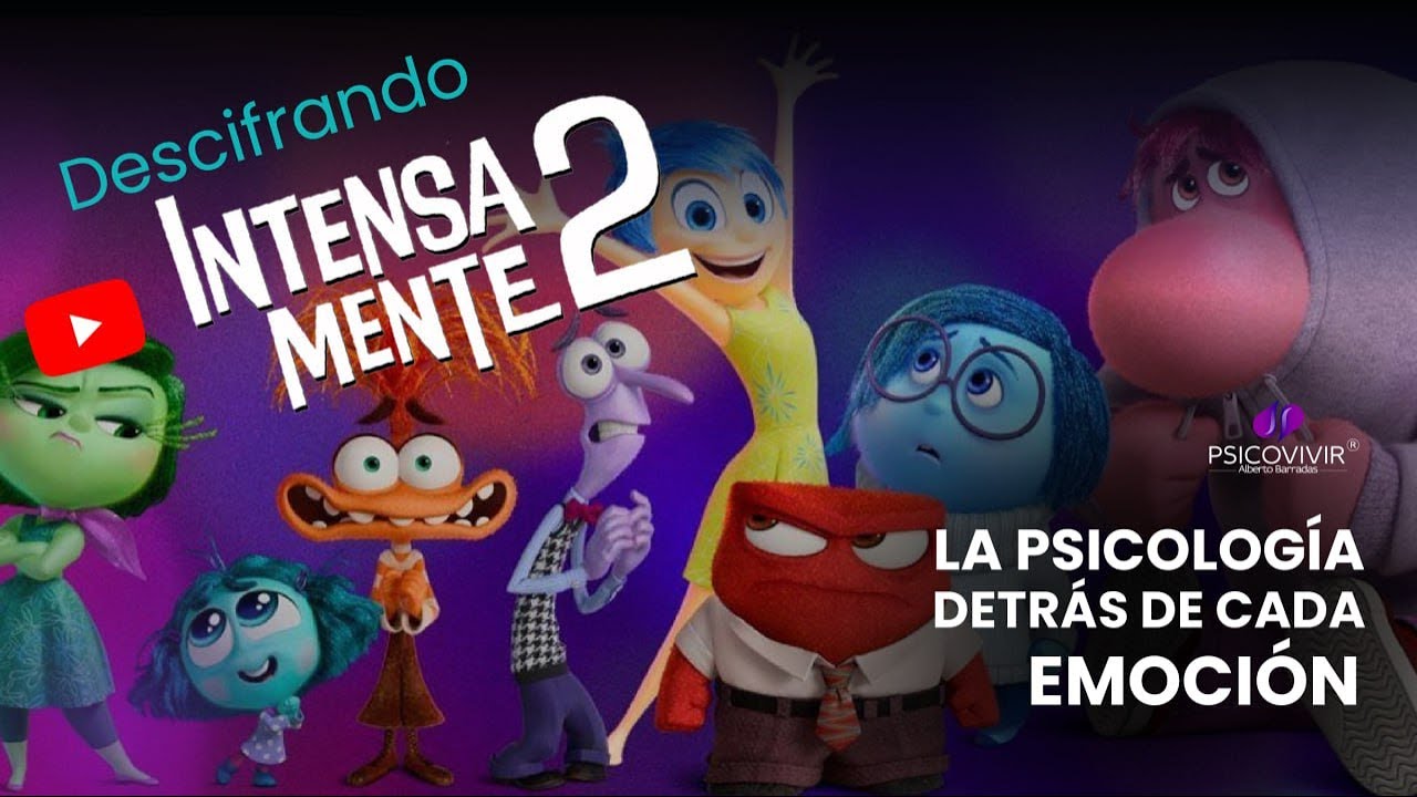 Descifrando Intensamente 2: La psicología detrás de cada emoción - YouTube