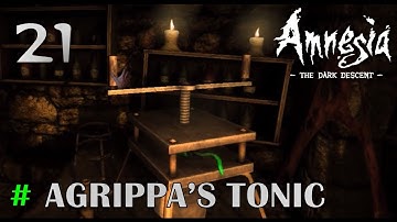 Amnesia - The Dark Descent [PART 21] | PREPARING AGRIPPA