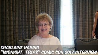 AUTHOR CHARLAINE HARRIS ON LATEST ADAPTATION SERIES "MIDNIGHT TEXAS" (SDCC 2017 INTERVIEW)