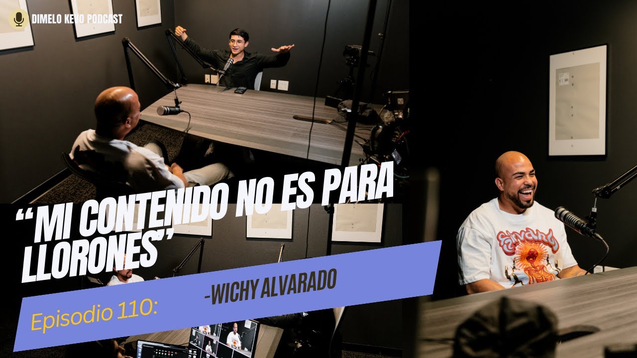 Mi contenido no es para llorones WICHY ALVARADO (Tetón) E.P 