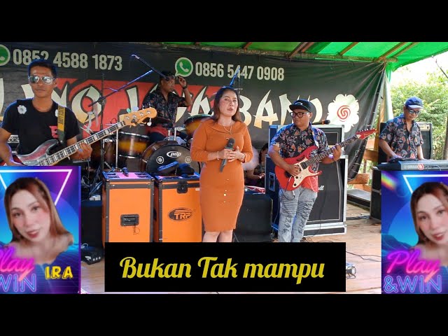 BUKAN TAK MAMPU ‼️ VOC-IRA IRARA ‼️ TALINO JAYA BAND class=