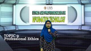 Topic 9: Professional Ethics