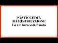 La cottura sottovuoto nella pasticceria da ristorazione