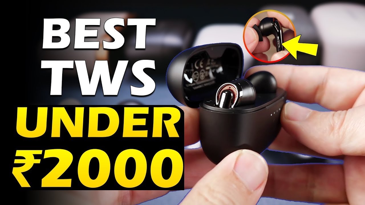 BEST TWS EARBUDS UNDER 2000 In 2021🔥 BEST TWS EVER 🔥 Top 5 Best Truly Wireless Earphones Under