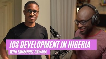 Becoming an iOS Developer in Nigeria | Podcast #22