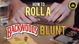 How to Roll a Backwoods Blunt by NWCS