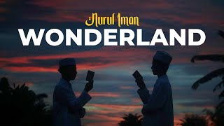 WONDERLAND NURUL IMAN